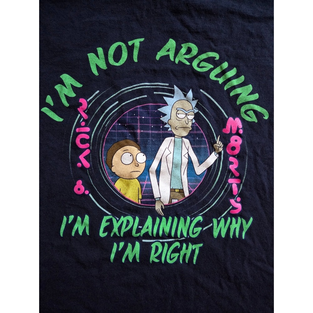 Rick and Morty MEDIUM "I'm Not Arguing I'm Explaining Why I'm Right" T-Shirt - Picture 2 of 4